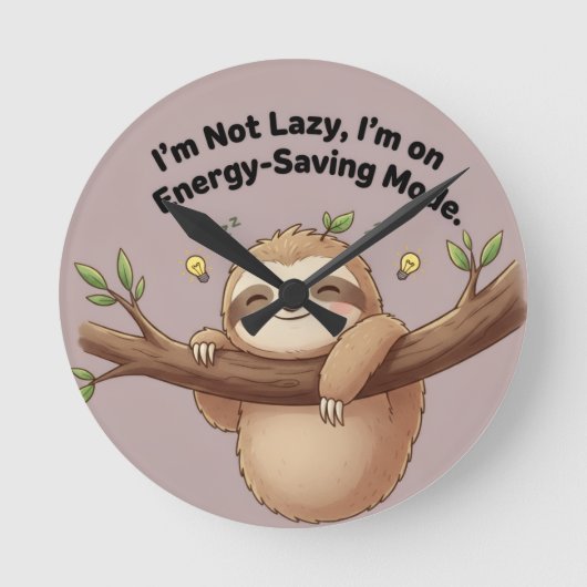 Cute Sloth "Energy-Saving Mode" Runde Wanduhr (Vorderseite)