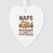 Cute Sloth Naps � Necessary Adult Peace Session Cl Ornament (Vorderseite)