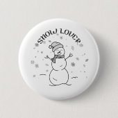 Cute Snowman with SNOW LOVER Text and Snowflakes Button (Vorderseite)