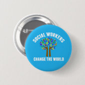Cute Social Work Quote Button (Vorne & Hinten)