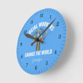 Cute Social Work Quote Runde Wanduhr (Winkel)