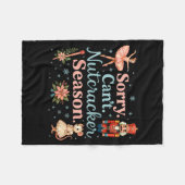 Cute Sorry Cant Nutcracker Season Costume, Christm Fleecedecke (Vorderseite (Horizontal))