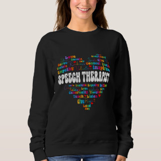 Cute Speech Therapist Appreciation Week back to sc Sweatshirt
