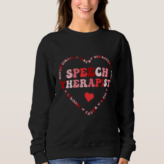 Cute Speech Therapist Valentines Day Heart Sweatshirt (Vorderseite)