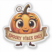 Cute "Spooky Vibes Only" Pumpkin Halloween Sticker (Vorderseite)