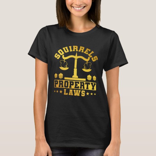 Cute Squirrel Rodent Squirrels Property Laws T-Shirt (Vorderseite)