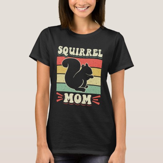 Cute Squirrels Rodent Squirrel Mom 1 T-Shirt (Vorderseite)