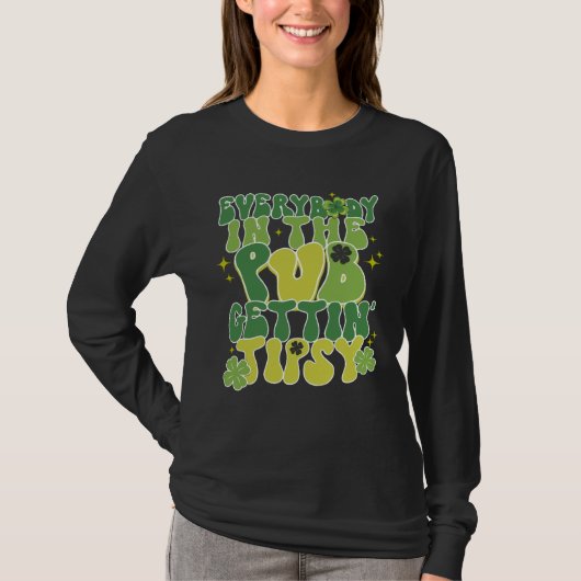 Cute St Patricks Day Everybody In The PUB Gett Tip T-Shirt (Vorderseite)