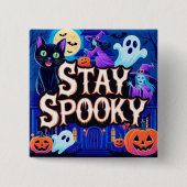 Cute stay spooky halloween button (Vorderseite)