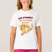 Cute Summer Chick T‑Shirt – “Ice Cream? Nah, I’m T-Shirt (Vorderseite)