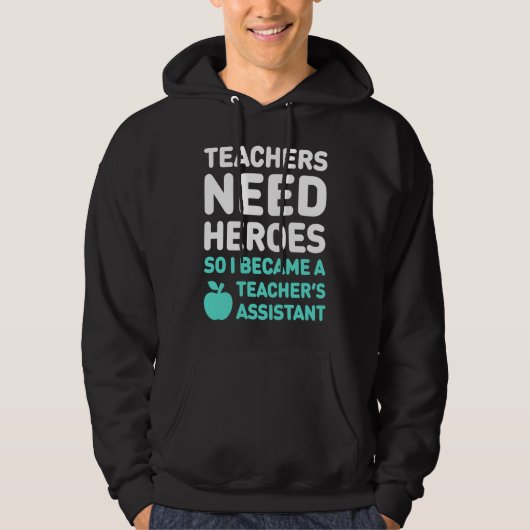 Cute Teacher's Assistant  Teaching Assistant Hoodie (Vorderseite)