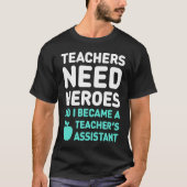 Cute Teacher's Assistant  Teaching Assistant T-Shirt (Vorderseite)