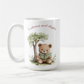 Cute Teddy Bear Reading Book Next Chapter Mom Gift Kaffeetasse (Links)