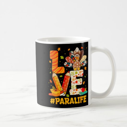 Cute Thanksgiving Love Para Teacher Turkey Autumn  Kaffeetasse (Rechts)