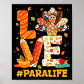 Cute Thanksgiving Love Para Teacher Turkey Autumn Poster (Vorne)