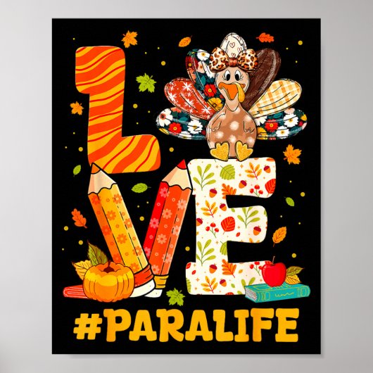 Cute Thanksgiving Love Para Teacher Turkey Autumn  Poster (Vorne)