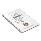 Cute Things My Kid Said Playful Typography Notizblock (Rechte Seite)