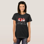 Cute Three Gnomes Hanging With My Gnomies Valentin T-Shirt (Vorne ganz)