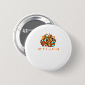 Cute Tis The Season Pumpkin Spice Latte Fall Footb Button (Vorne & Hinten)