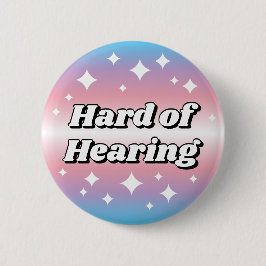 Cute Transgender Flag Gradient Hard of Hearing Button