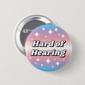 Cute Transgender Flag Gradient Hard of Hearing Button (Vorne & Hinten)
