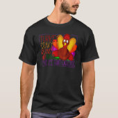 Cute Turkey Gravy Beans And Rolls Let Me See That  T-Shirt (Vorderseite)
