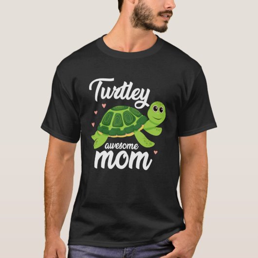 Cute Turtley Awesome Mom Turtle Womens 2 T-Shirt (Vorderseite)