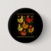 Cute Ugly Christmas Chickens Hen Shirt Funny Xmas Button (Vorderseite)
