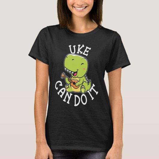 Cute Uke Can Do It Ukulele Player T-Shirt (Vorderseite)