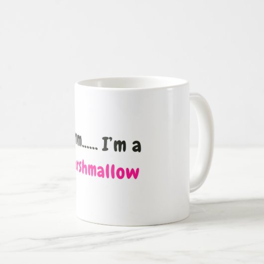 Cute “Umm... I'm a Marshmallow” Funny Quote Kaffeetasse (VorderseiteRechts)