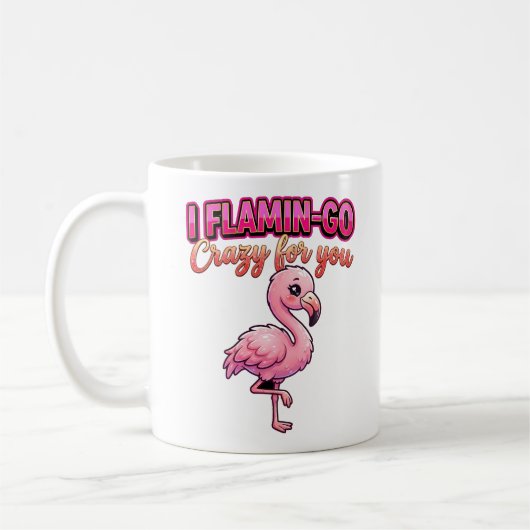 Cute Valentine Flamingo–I Flamin-Go Crazy for You Kaffeetasse (Links)