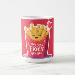 Cute Valentine French Fries Pun Kaffeetasse