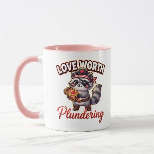 Cute Valentine Raccoon Pirate-Love Worth Plunderin Tasse (Links)