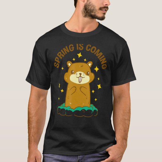 Cute Woodchuck Spring Is Coming T-Shirt (Vorderseite)