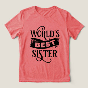 Cute World's beste Schwester-Wortkunst Tri-Blend Shirt