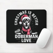 Cute Xmas Christmas Is Better With Doberman Nscher Mousepad (Mit Mouse)