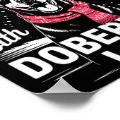 Cute Xmas Christmas Is Better With Doberman Nscher Poster (Ecke)