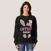 Cutest Girls Easter Rabbit I'm The Cutest Bunny Ea Sweatshirt (Vorne ganz)
