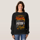 Cutest Pumpkins In The Patch Call Me Nana Funny Ha Sweatshirt (Vorne ganz)