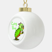 Cutey Bug Ball Ornament (Rechts)