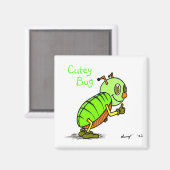 Cutey Bug Kühlschrankmagnet (Vorderseite/Rückseite)