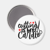 Cutting is Cardio Barber Hairdirector Hair Styist Magnet (Vorderseite/Rückseite)