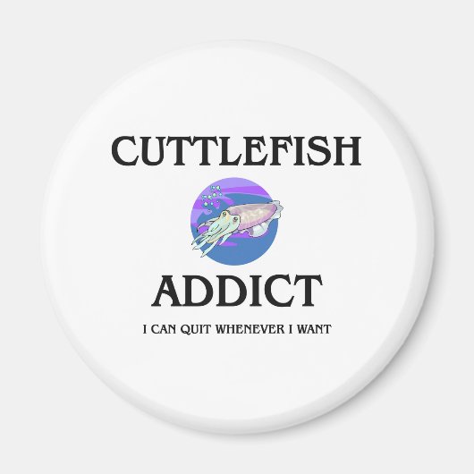 Cuttlefish Addict Magnet (Vorne)