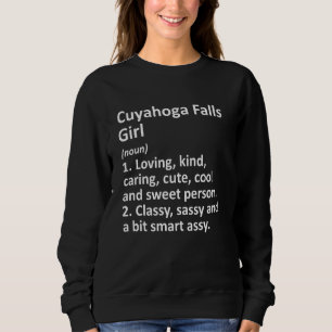 Cuyahoga Falls Girl Oh Ohio Funny City Zuhause Roo Sweatshirt