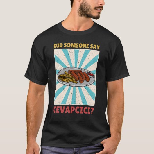 Cvapcici Kebab Balkan Küche 45 T-Shirt (Vorderseite)
