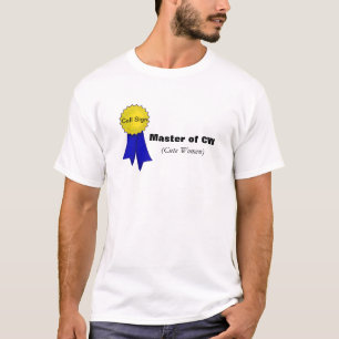 CW Award Shirt Funny - Passen Sie es an!