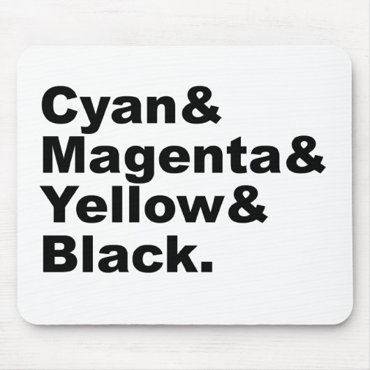 Cyan Magenta Yellow Black CMYK Color Scheme Mousepad (Vorne)