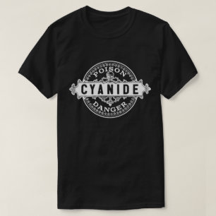 Cyanide Vintag Style Poison Label T - Shirt