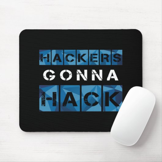 CYBER HACKERS GONNA HACK - Style2 - Typ2 Mousepad (Mit Mouse)