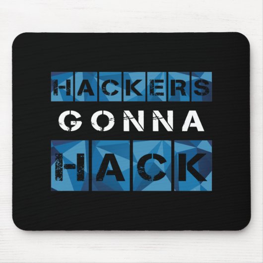 CYBER HACKERS GONNA HACK - Style2 - Typ2 Mousepad (Vorne)